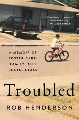 Troubled: A Memoir of Foster Care, Family, and Social Class – boek cover
