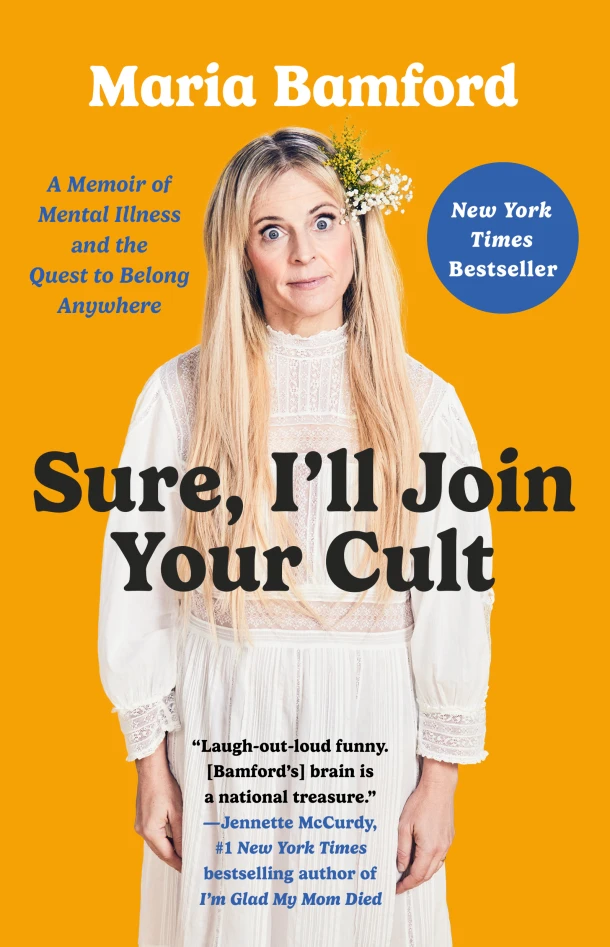 Sure, I'll Join Your Cult – Maria Bamford – boek cover