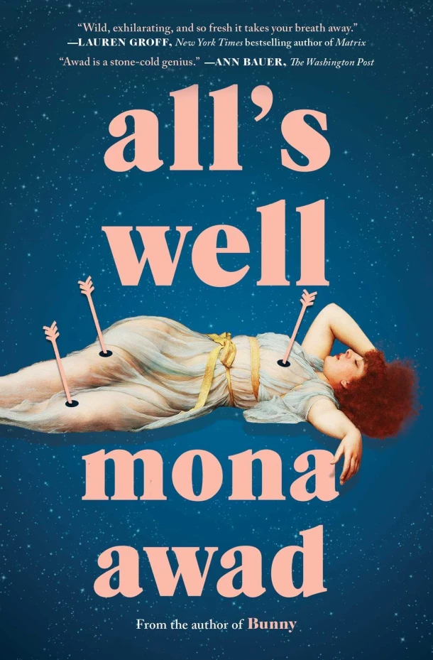 All's Well – Mona Awad – boek cover