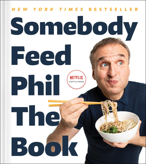 Somebody Feed Phil the Book – Phil Rosenthal – boek cover