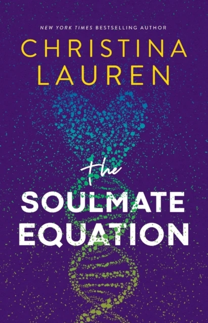 The Soulmate Equation – Christina Lauren – boek cover