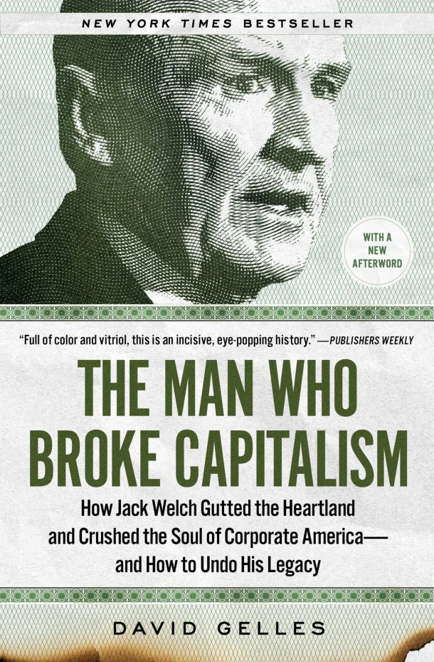 The Man Who Broke Capitalism – David Gelles – boek cover
