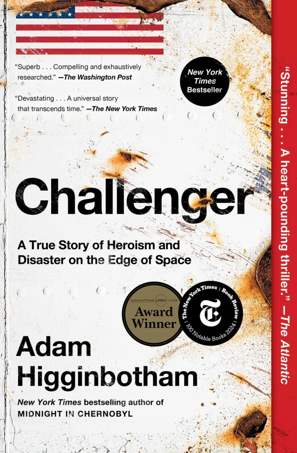 Challenger: A True Story of Heroism and Disaster on the Edge of Space – Adam Higginbotham – boek cover