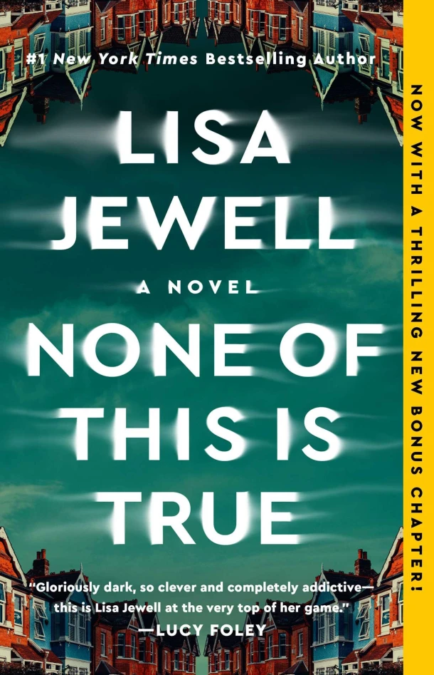 Jewell, L: None of This Is True – Lisa Jewell – boek cover