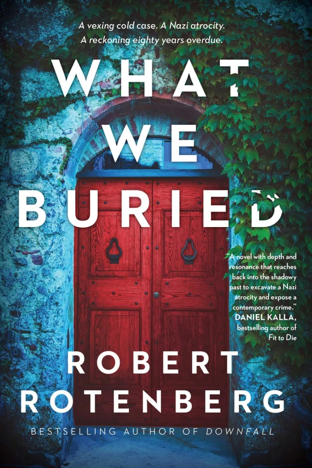 What We Buried – Robert Rotenberg – boek cover