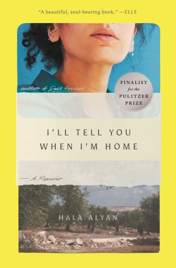 I'll Tell You When I'm Home – Hala Alyan – boek cover