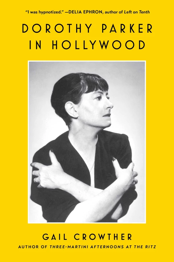 Dorothy Parker in Hollywood – Gail Crowther – boek cover