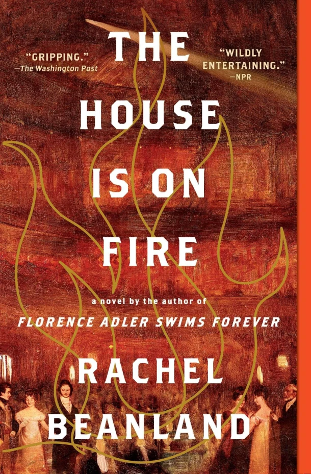 Beanland, R: House Is on Fire – Rachel Beanland – boek cover