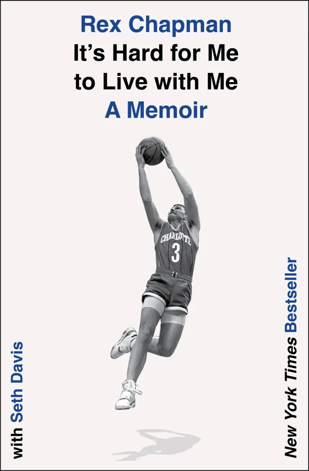 It's Hard for Me to Live with Me – Rex Chapman – boek cover