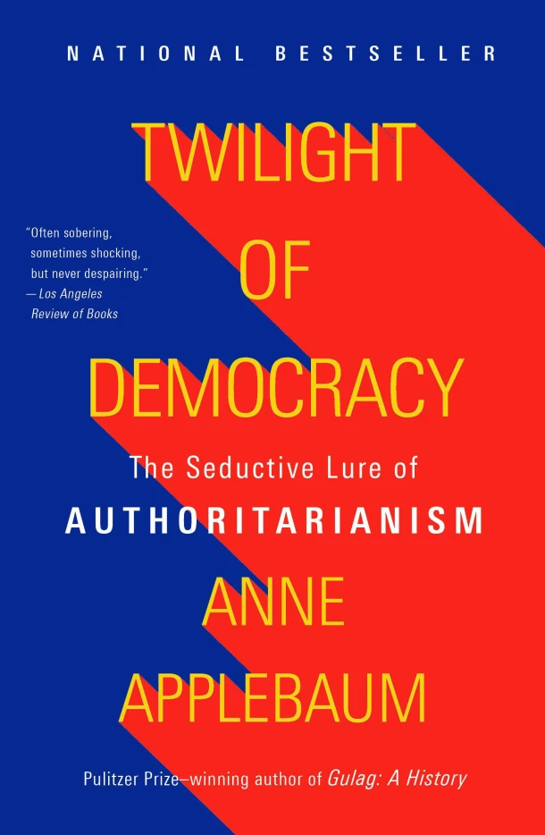 Twilight of Democracy – Anne Applebaum – boek cover