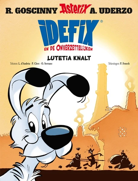 Idefix en de onverzettelijken 7 - lutetia knalt – luca d‘andrea – boek cover