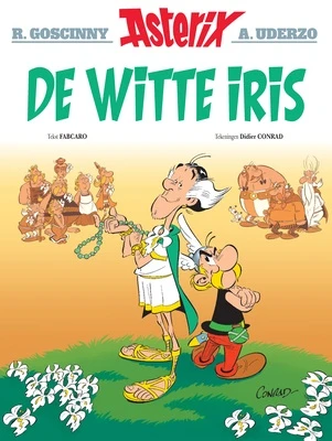 Asterix 40. de witte iris – fabrice caro – boek cover