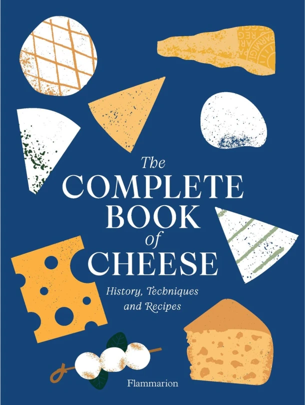 The Complete Book of Cheese – Anne-Laure Pham – boek cover