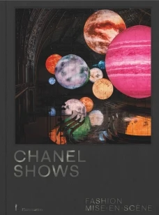 Chanel Shows: Fashion Mise-en-Scène – sonia rachline – boek cover
