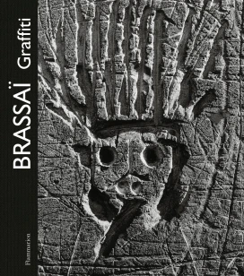 Brassai: Graffiti – BrassaÃ¯ – boek cover