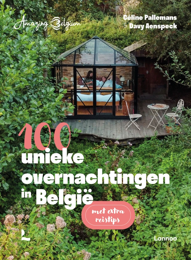 Amazing Belgium. 100 unieke overnachtingen in België – Céline Pallemans – boek cover
