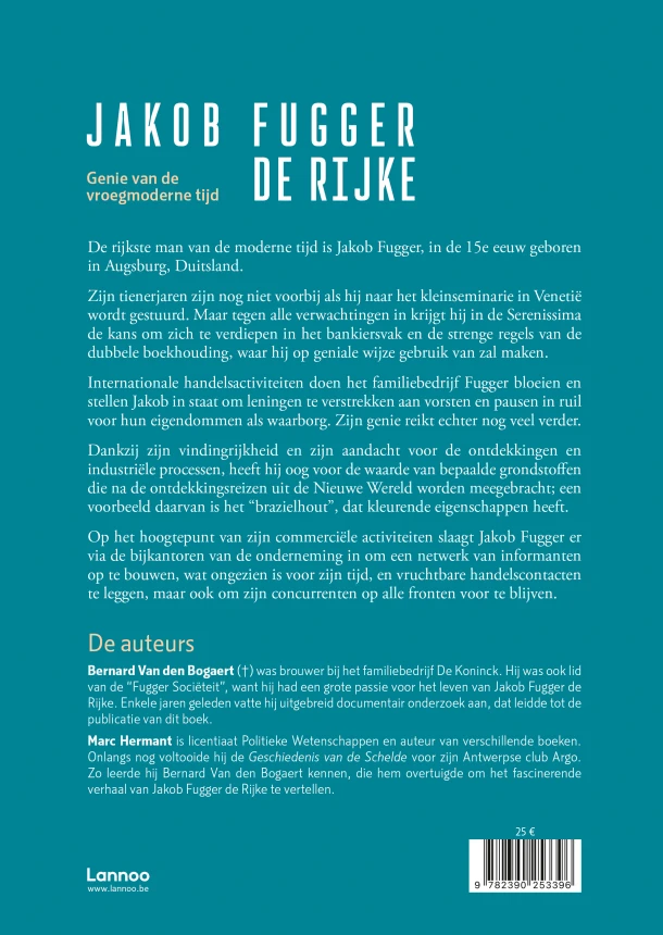 Jakob Fugger De Rijke 1459 - 1525 – Bernard Van den Bogaert – boek cover
