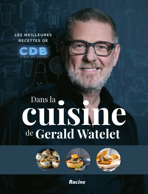 Dans la cuisine de Gerald Watelet – Gerald Watelet – boek cover