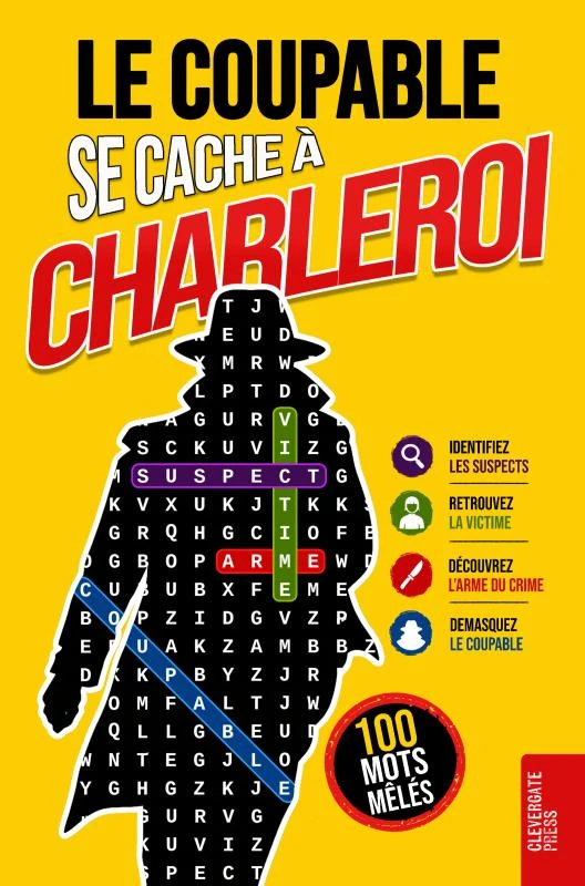 Le Coupable se cache à Charleroi – Clevergate Press – boek cover