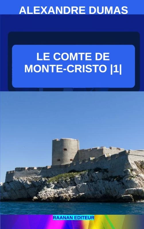 Le Comte de Monte-Cristo |1| – boek cover