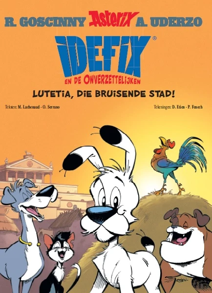 Idefix en de onverzettelijken 3 - lutetia, die bruisende stad – marine lachenaud – boek cover