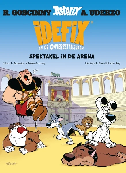 Idefix en de onverzettelijken 4 - spektakel in de arena – cedric bacconnier – boek cover