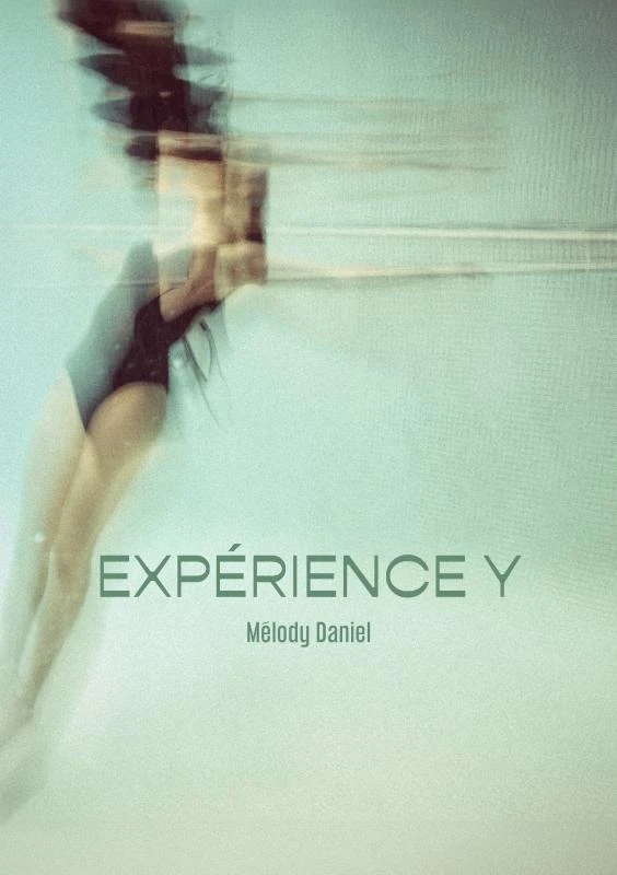 Expérience Y – Melody Daniel – boek cover