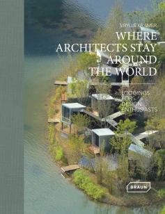 Where Architects Stay Around the World – Sibylle Kramer – boek cover