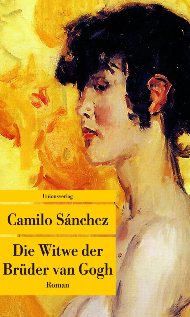 Die Witwe der Brüder van Gogh – Camilo Sánchez – boek cover