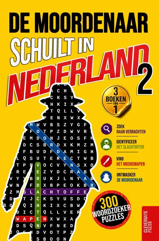 De Moordenaar schuilt in Nederland 2 – Clevergate Press – boek cover