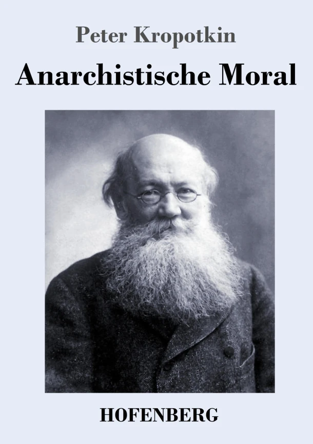 Anarchistische Moral – Peter Kropotkin – boek cover
