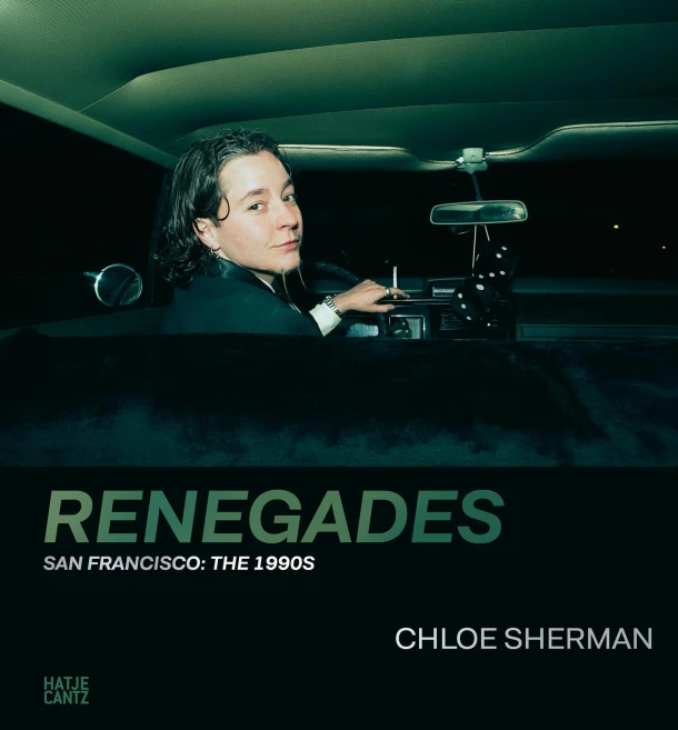 Chloe Sherman: Renegades. San Francisco: The 1990s – Nadine Barth – boek cover