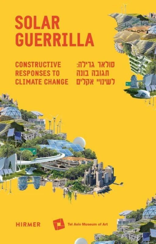 Solar Guerrilla: Constructive Responses to Climate Change – boek cover