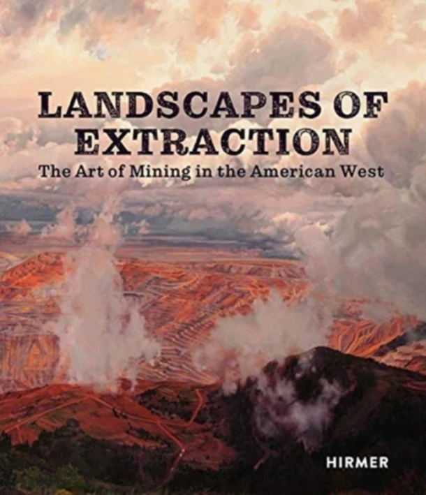 Landscapes of Extraction – Betsy Fahlman – boek cover