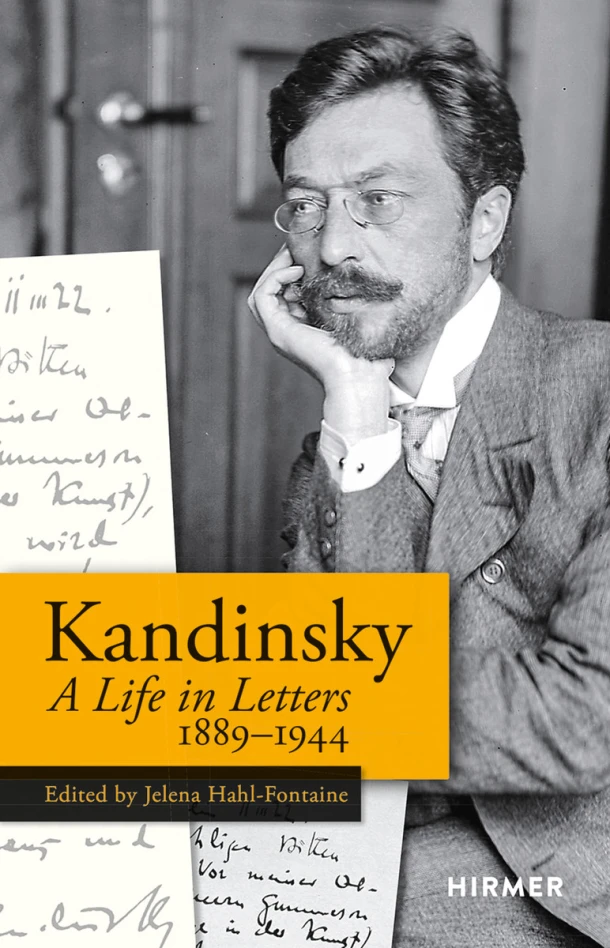 Wassily Kandinsky: A Life in Letters 1889-1944 – Jelena Hahl-Fontaine – boek cover