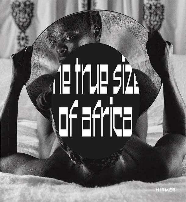 The True Size of Africa – Ralf Beil – boek cover