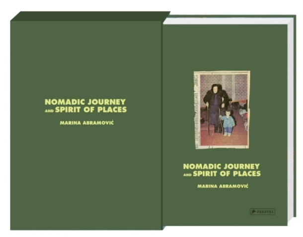 Marina Abramovic: Nomadic Journey and Spirit of Places – boek cover