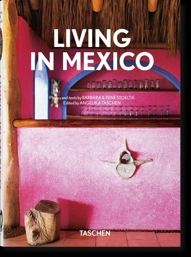 Living in Mexico. 45th Ed. – Angelika Taschen – boek cover