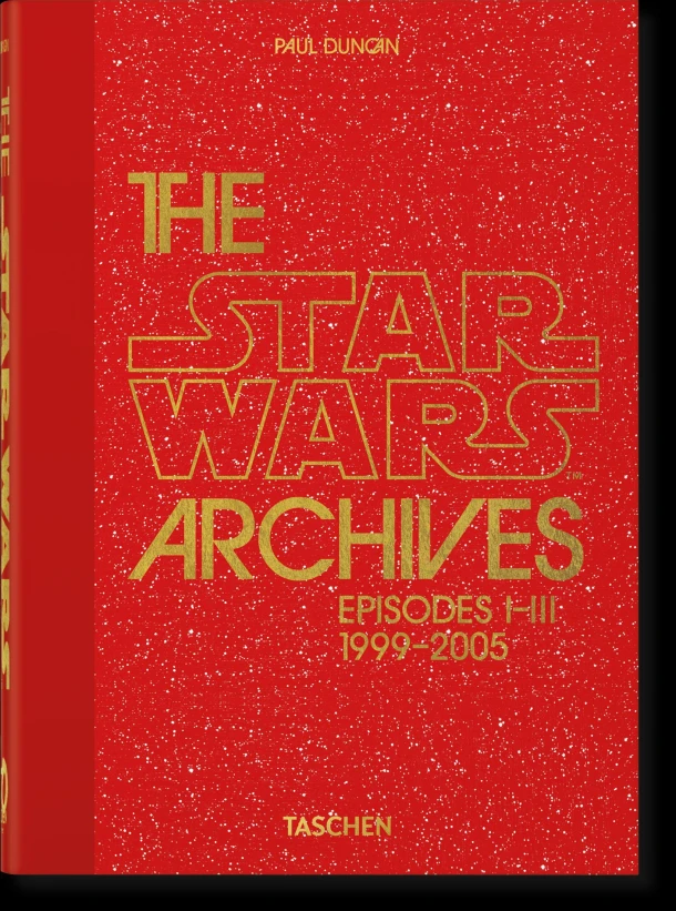 The Star Wars Archives. 1999¿2005. 45th Ed. – Paul Duncan – boek cover