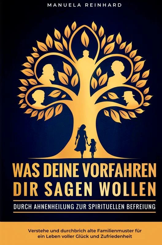Was deine Vorfahren dir sagen wollen – boek cover