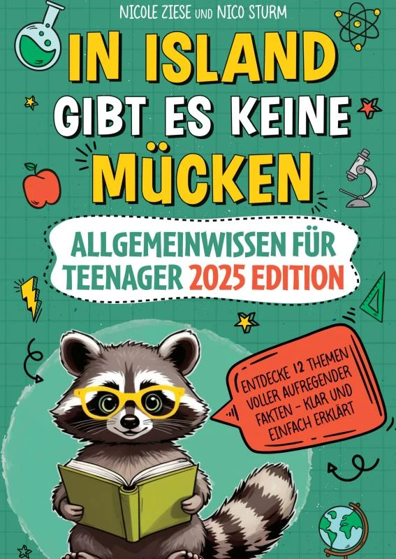 In Island gibt es keine Mücken ¿ Allgemeinwissen für Teenager 2025 Edition – Simon Kramer – boek cover