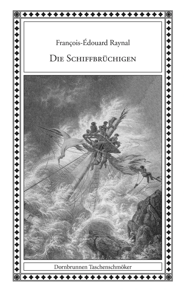 Die Schiffbrüchigen – François-Édouard Raynal – boek cover