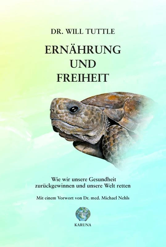 Ernährung und Freiheit – Will Tuttle – boek cover