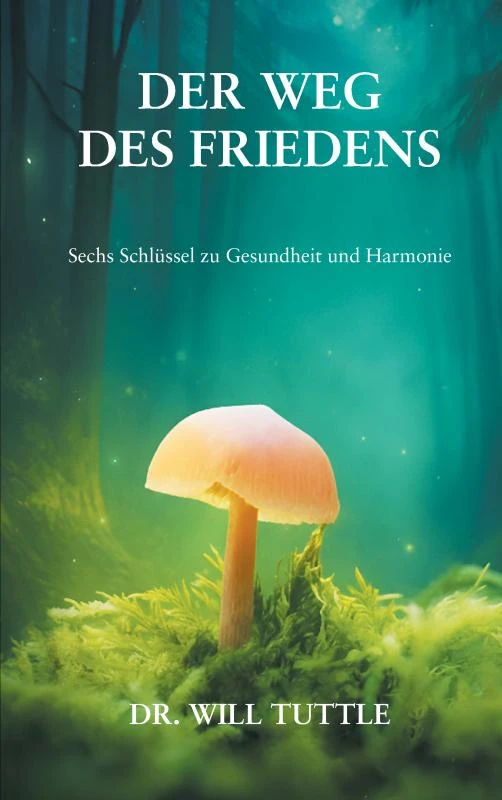 Der Weg des Friedens – Will Tuttle – boek cover