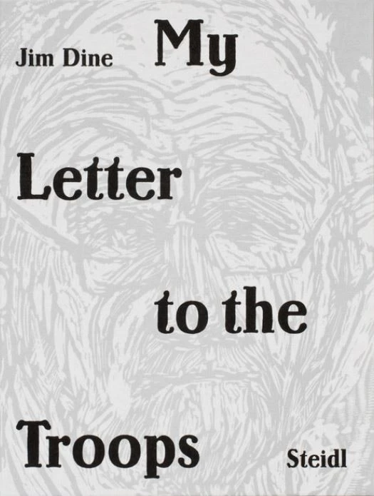 Jim Dine: My Letter to the Troops – Jim Dine – boek cover