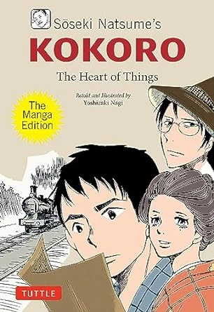 Soseki Natsume‘s Kokoro: The Manga Edition – boek cover