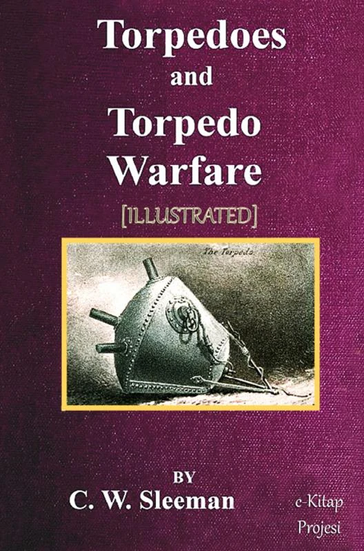 Torpedoes and Torpedo Warfare – boek cover