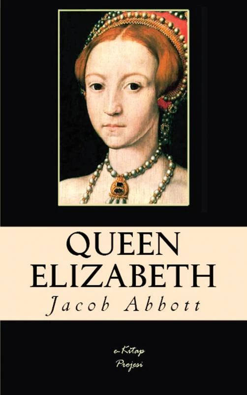 Queen Elizabeth – Jacob Abbott – boek cover