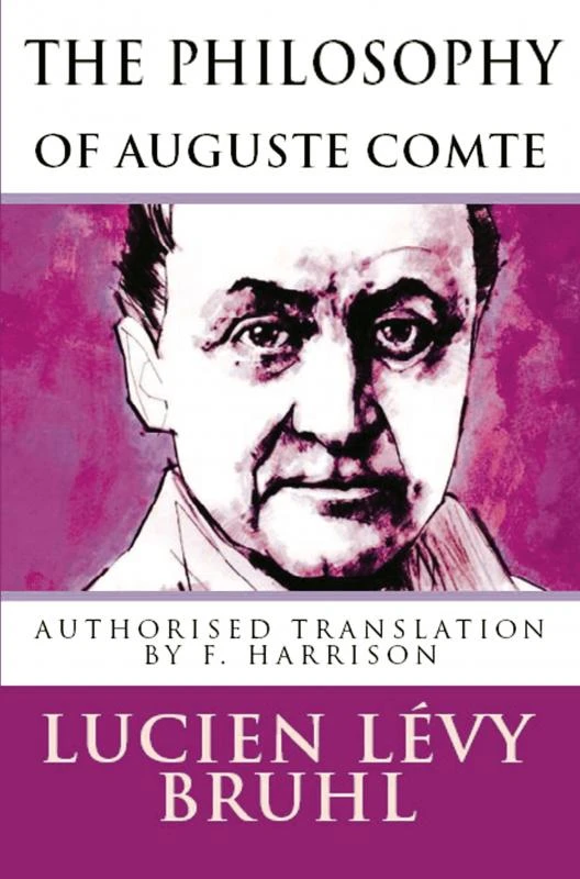 The Philosophy of Auguste Comte – boek cover