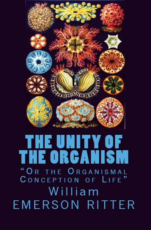 The Unity of the Organism – boek cover